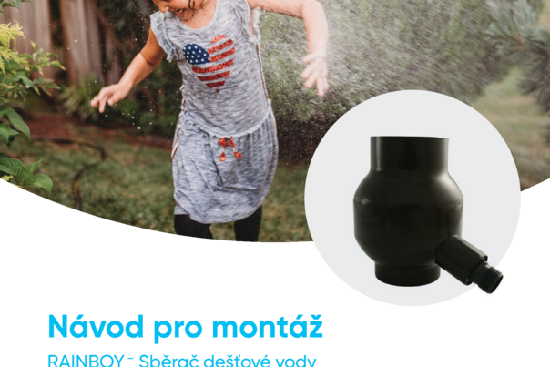 Návod- sběrač dešťové vody RAINBOY